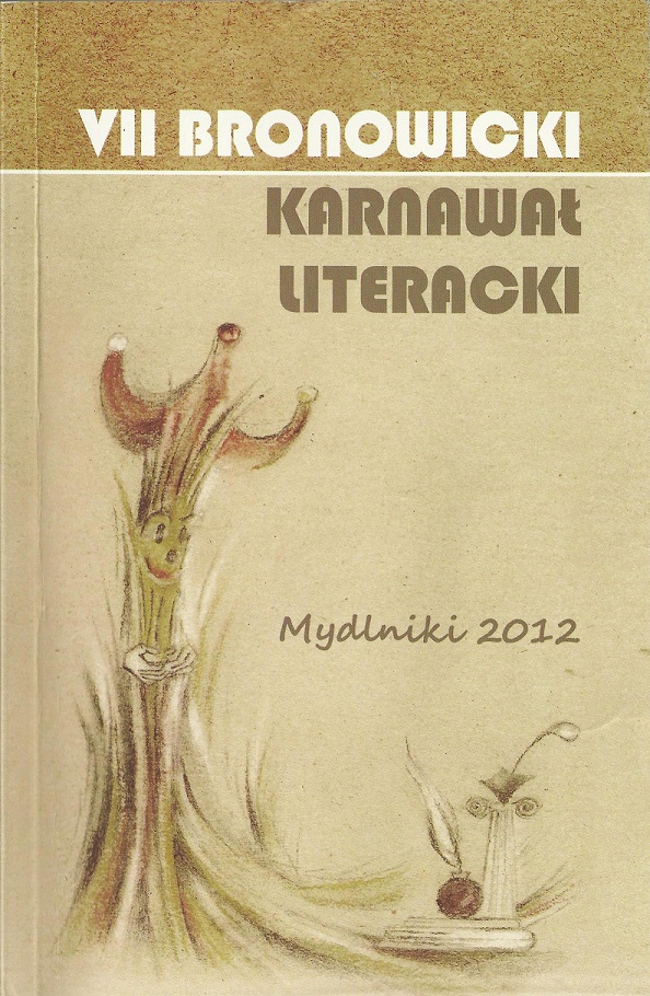 7. Bronowicki Karnawał Literacki 7. Bronowicki Karnawał Literacki