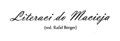 Literaci do Macieja